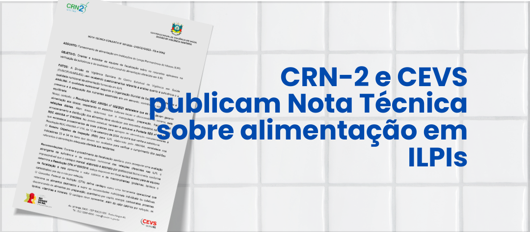 crn-2-e-cevs-publicam-nota-tecnica-conjunta-sobre-alimentacao-em-ilpis